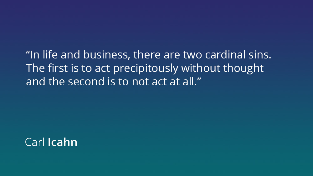 A quote by Carl Icahn