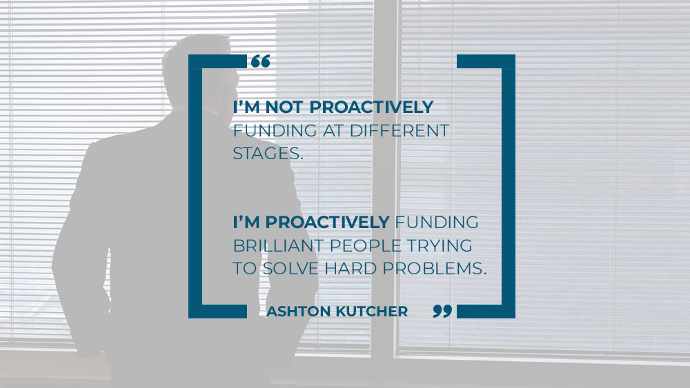 Investment quote by Ashton Kutcher